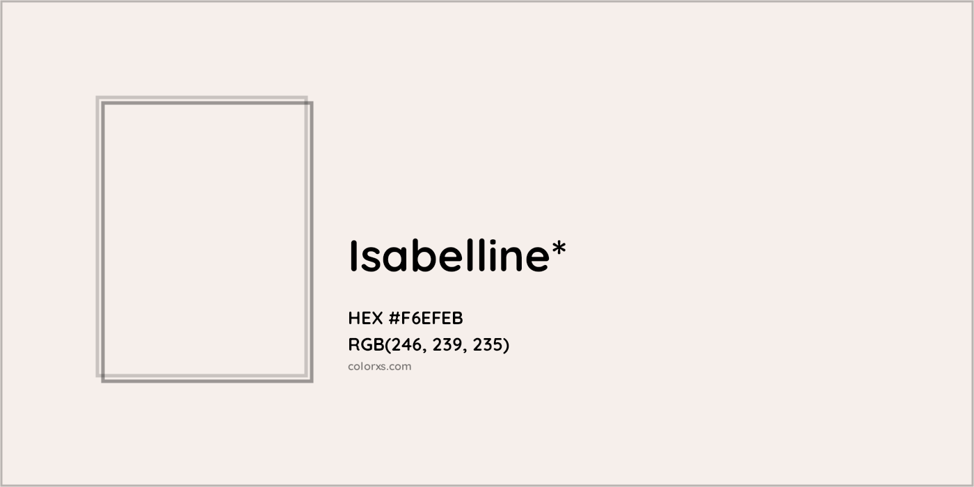HEX #F6EFEB Color Name, Color Code, Palettes, Similar Paints, Images