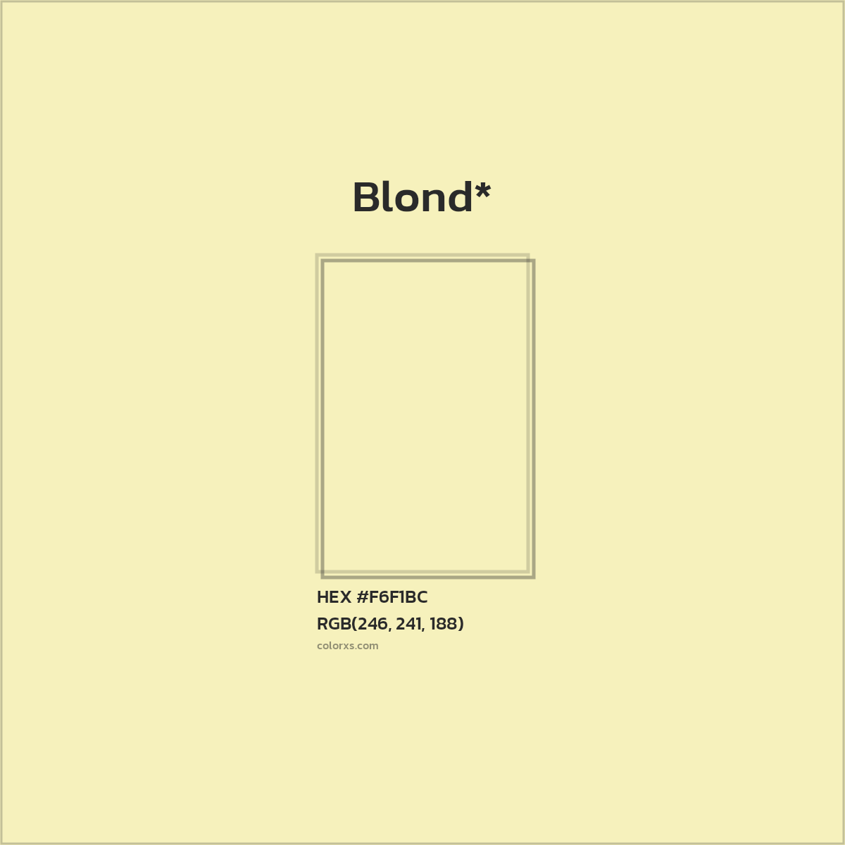 HEX #F6F1BC Color Name, Color Code, Palettes, Similar Paints, Images