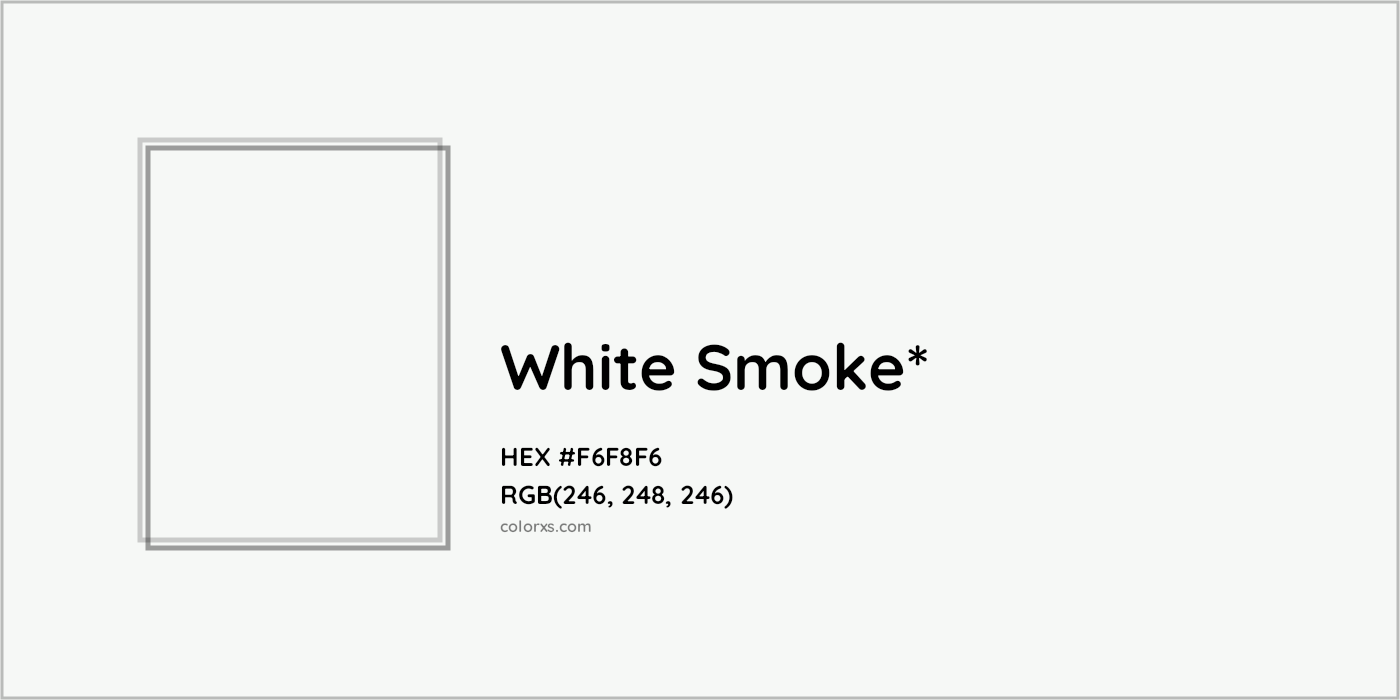 HEX #F6F8F6 Color Name, Color Code, Palettes, Similar Paints, Images