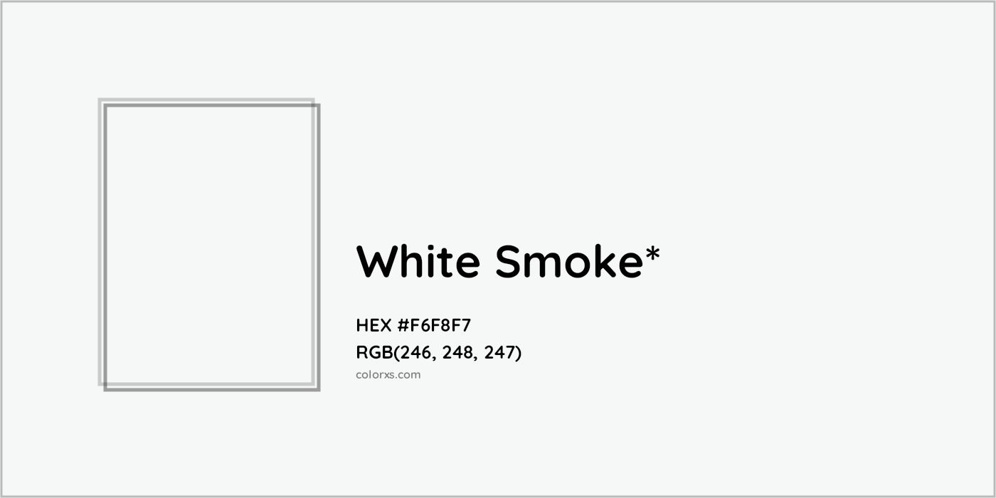 HEX #F6F8F7 Color Name, Color Code, Palettes, Similar Paints, Images