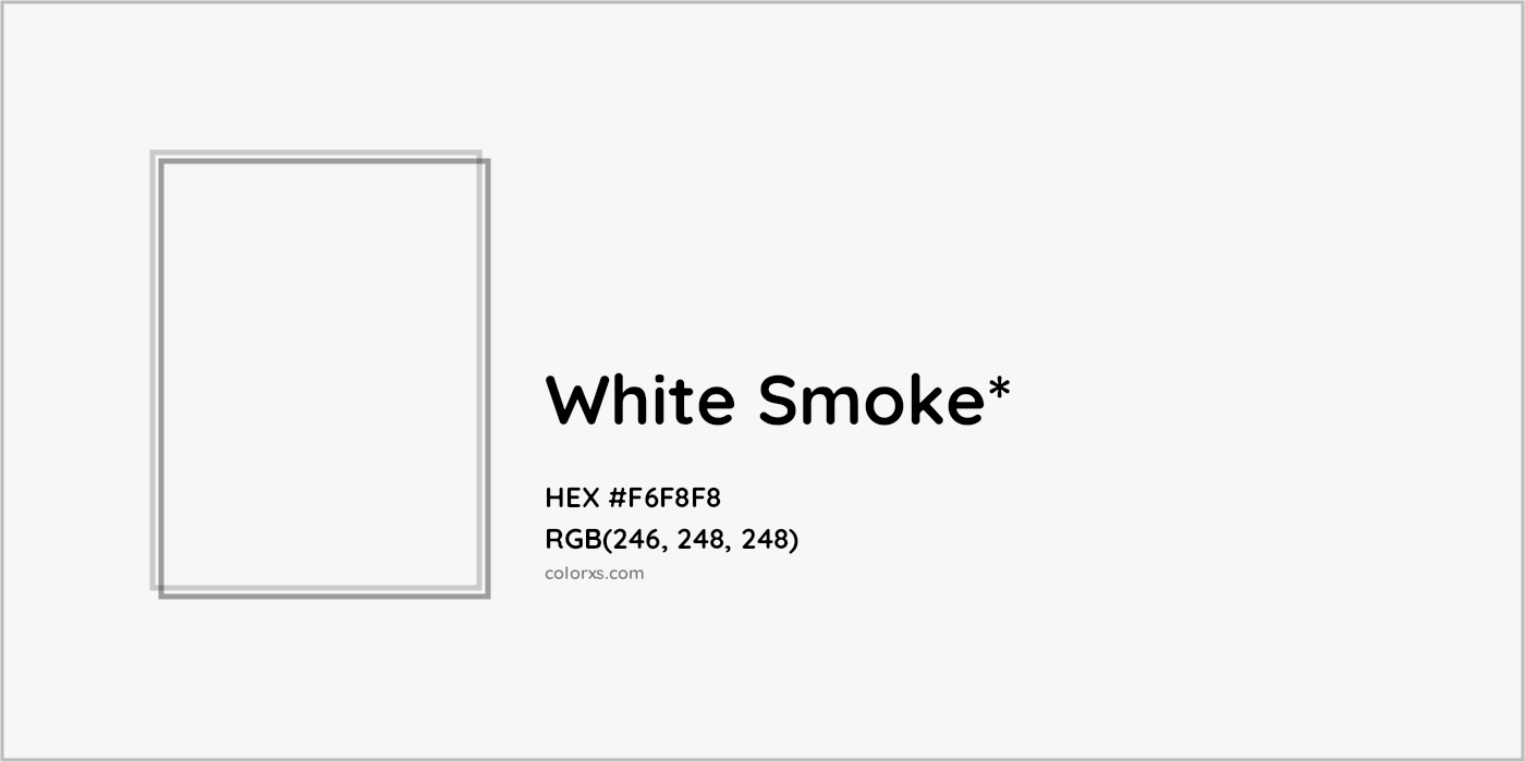 HEX #F6F8F8 Color Name, Color Code, Palettes, Similar Paints, Images