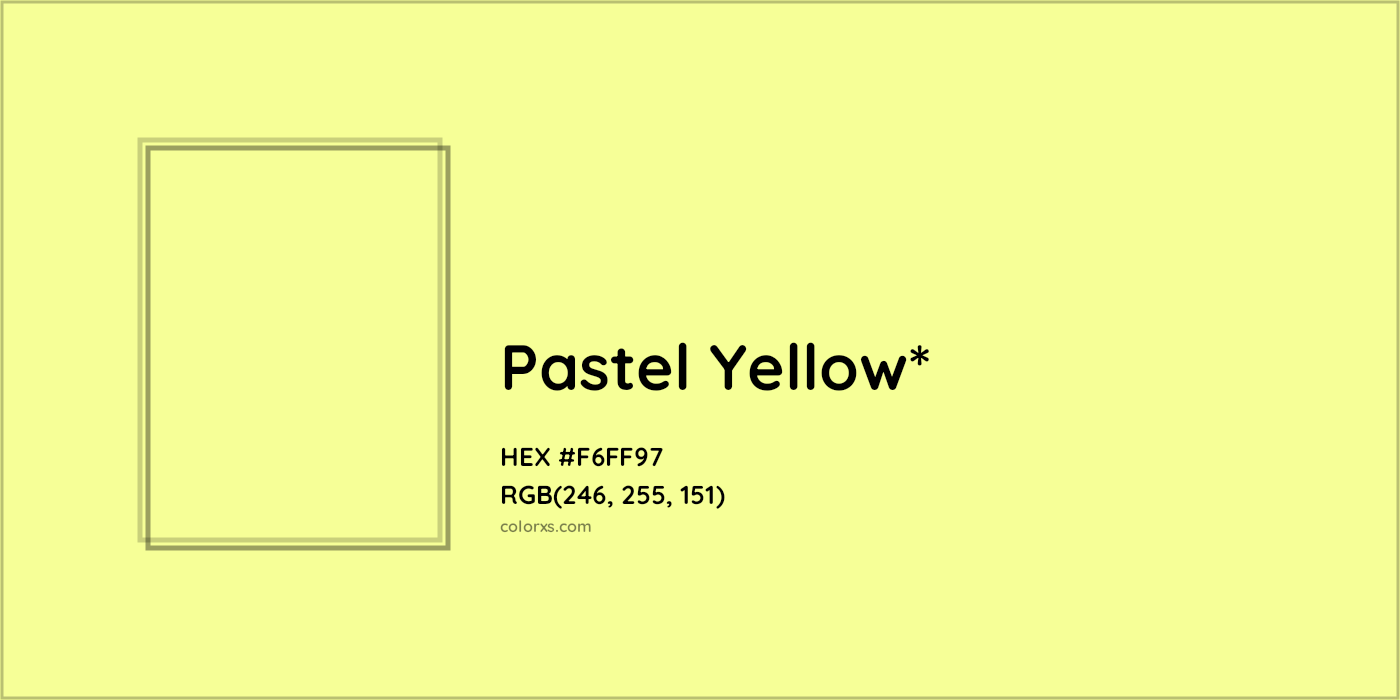 HEX #F6FF97 Color Name, Color Code, Palettes, Similar Paints, Images