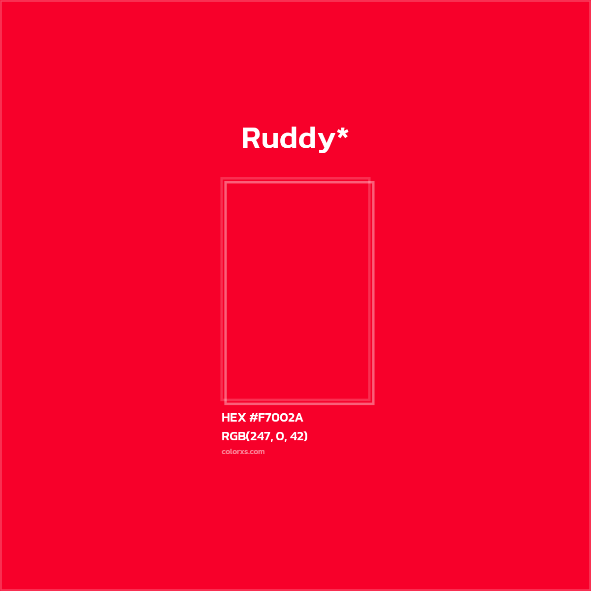 HEX #F7002A Color Name, Color Code, Palettes, Similar Paints, Images