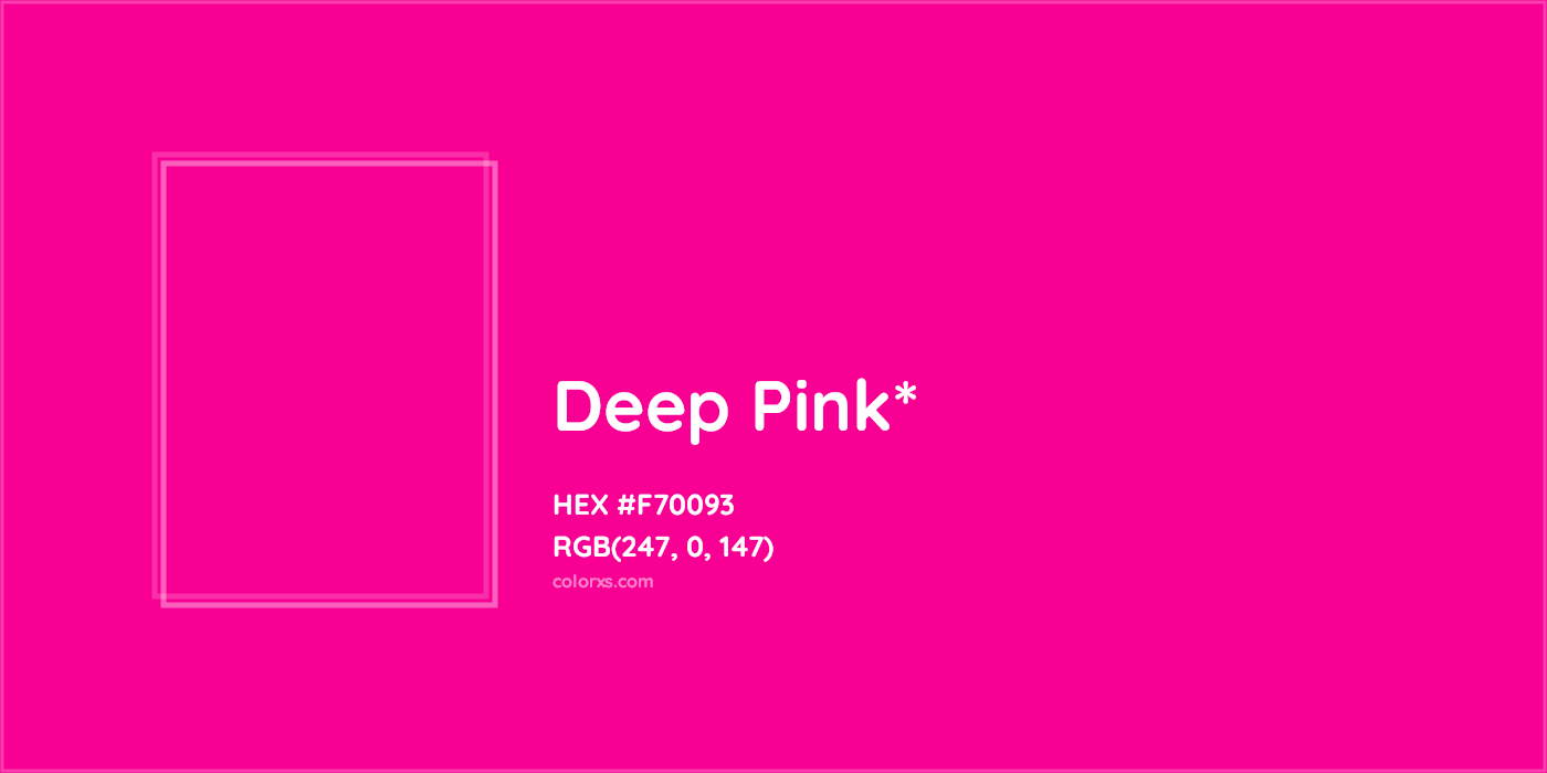 HEX #F70093 Color Name, Color Code, Palettes, Similar Paints, Images