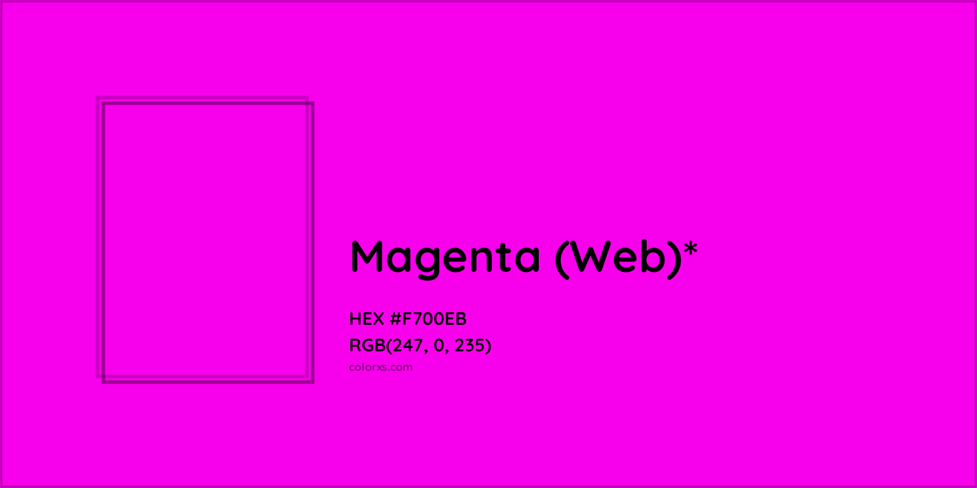 HEX #F700EB Color Name, Color Code, Palettes, Similar Paints, Images
