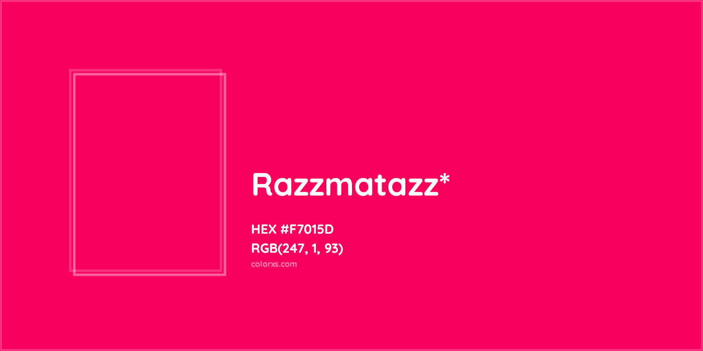 HEX #F7015D Color Name, Color Code, Palettes, Similar Paints, Images