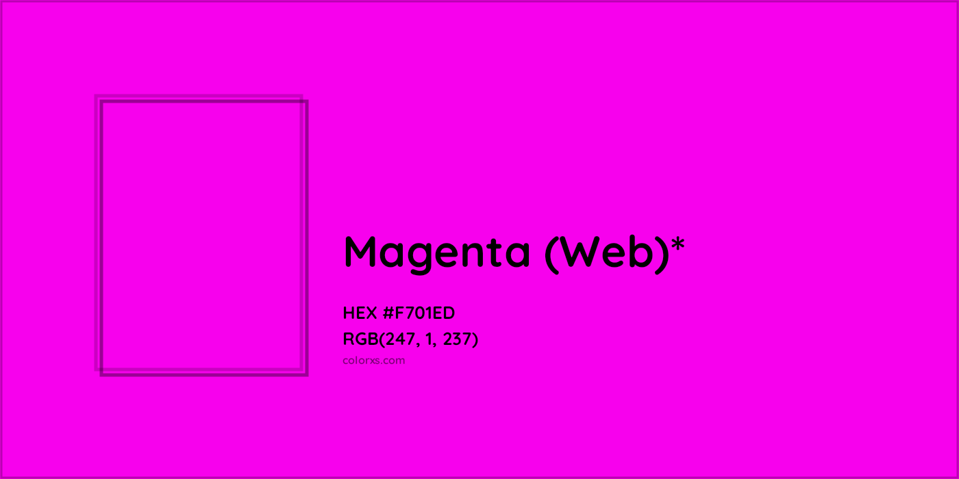 HEX #F701ED Color Name, Color Code, Palettes, Similar Paints, Images