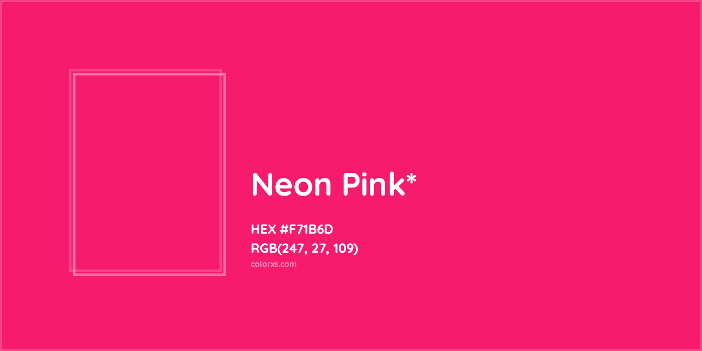 HEX #F71B6D Color Name, Color Code, Palettes, Similar Paints, Images