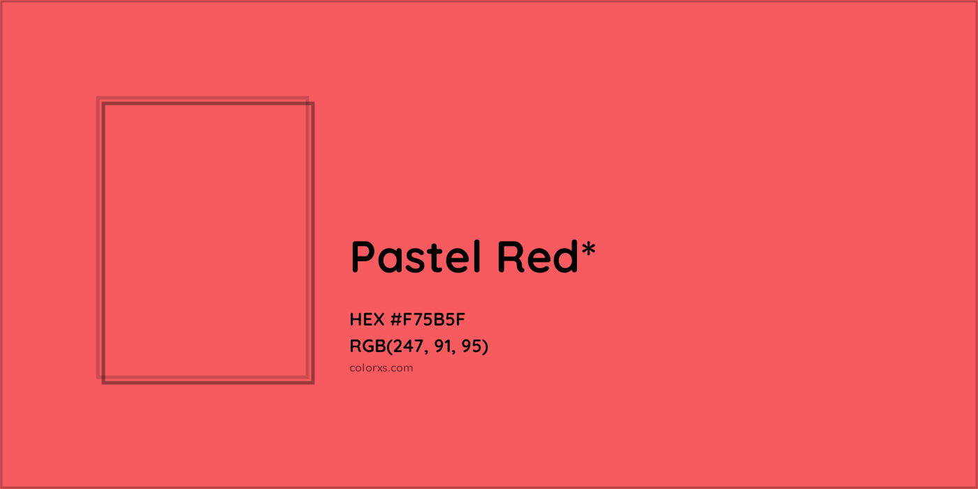 HEX #F75B5F Color Name, Color Code, Palettes, Similar Paints, Images