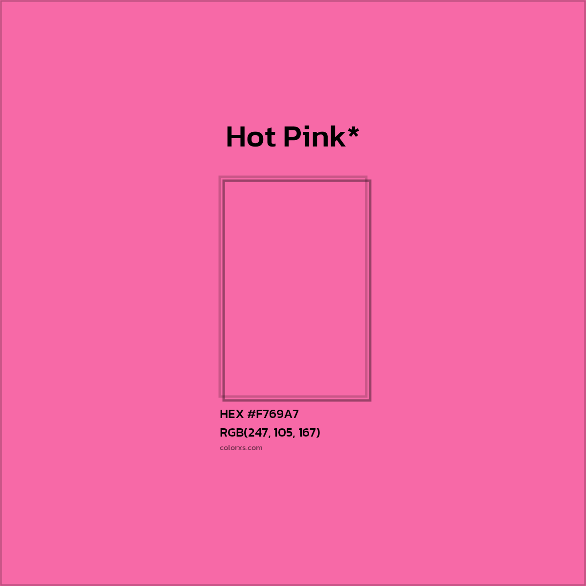 HEX #F769A7 Color Name, Color Code, Palettes, Similar Paints, Images