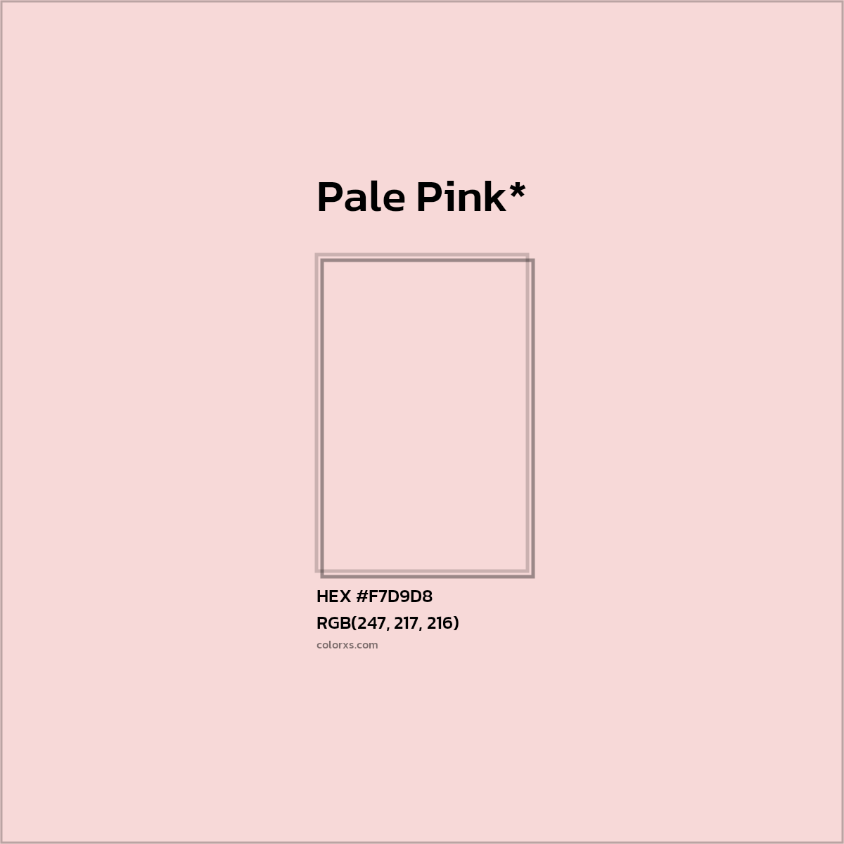 HEX #F7D9D8 Color Name, Color Code, Palettes, Similar Paints, Images