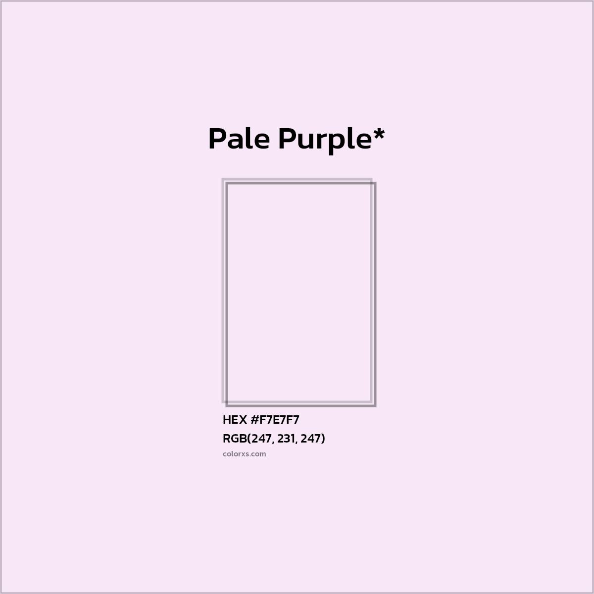 HEX #F7E7F7 Color Name, Color Code, Palettes, Similar Paints, Images
