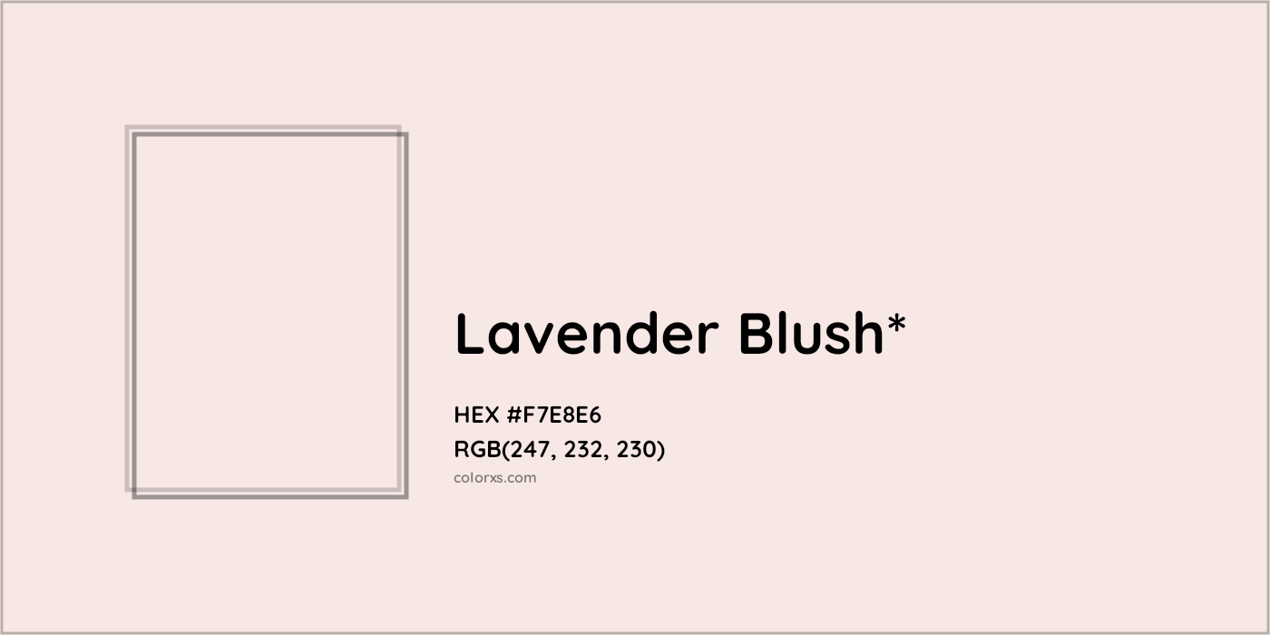 HEX #F7E8E6 Color Name, Color Code, Palettes, Similar Paints, Images