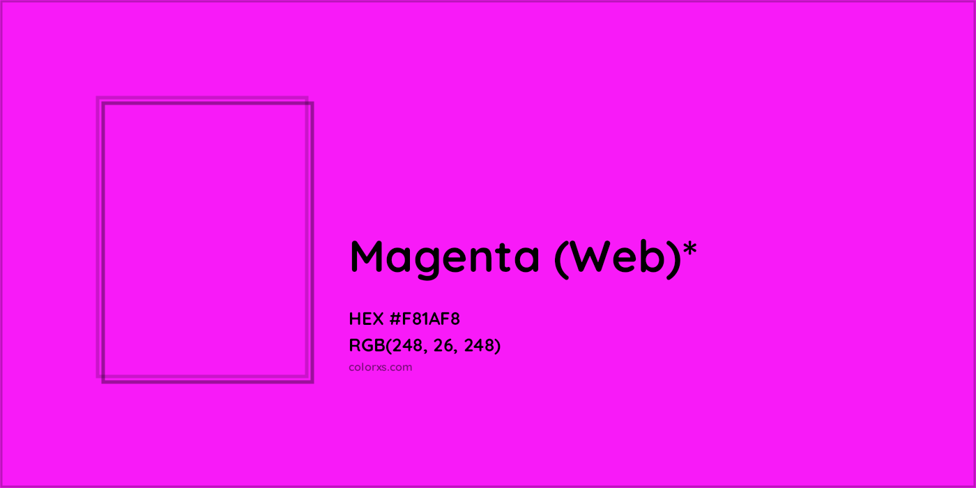 HEX #F81AF8 Color Name, Color Code, Palettes, Similar Paints, Images