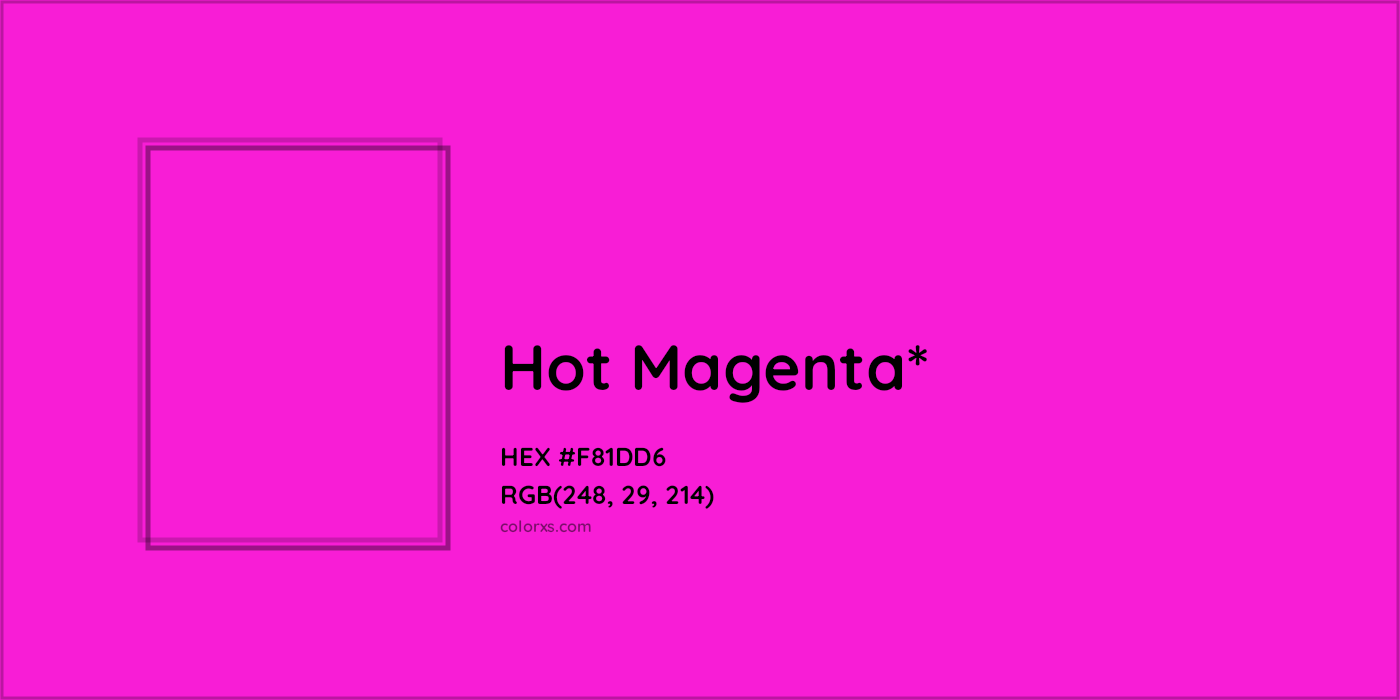 HEX #F81DD6 Color Name, Color Code, Palettes, Similar Paints, Images