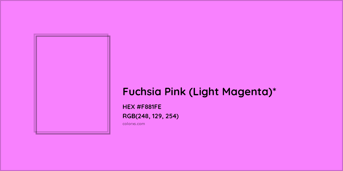 HEX #F881FE Color Name, Color Code, Palettes, Similar Paints, Images