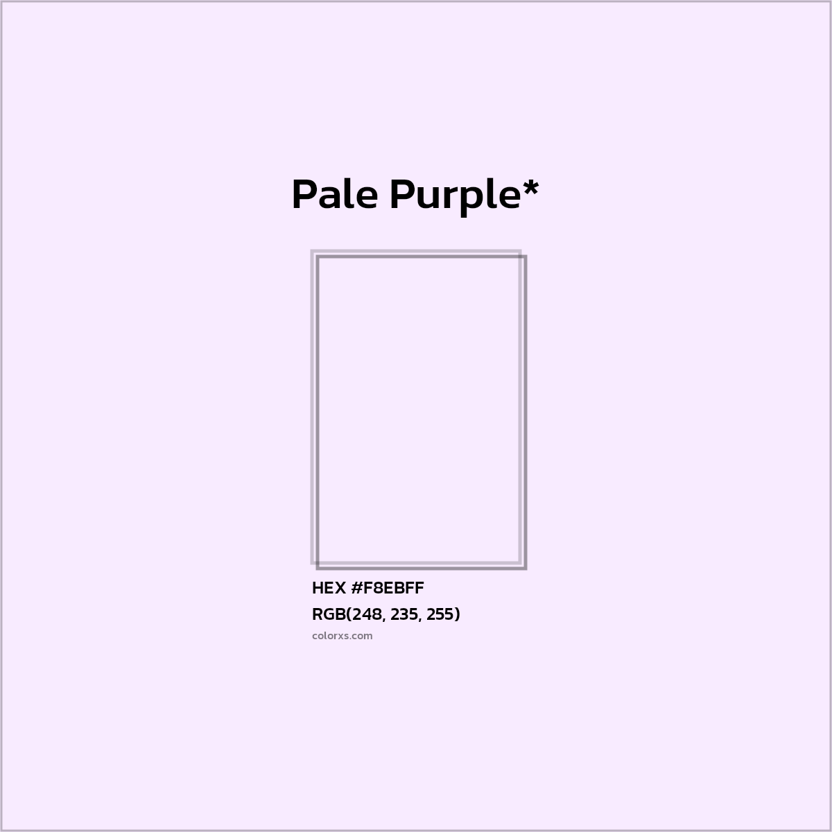 HEX #F8EBFF Color Name, Color Code, Palettes, Similar Paints, Images