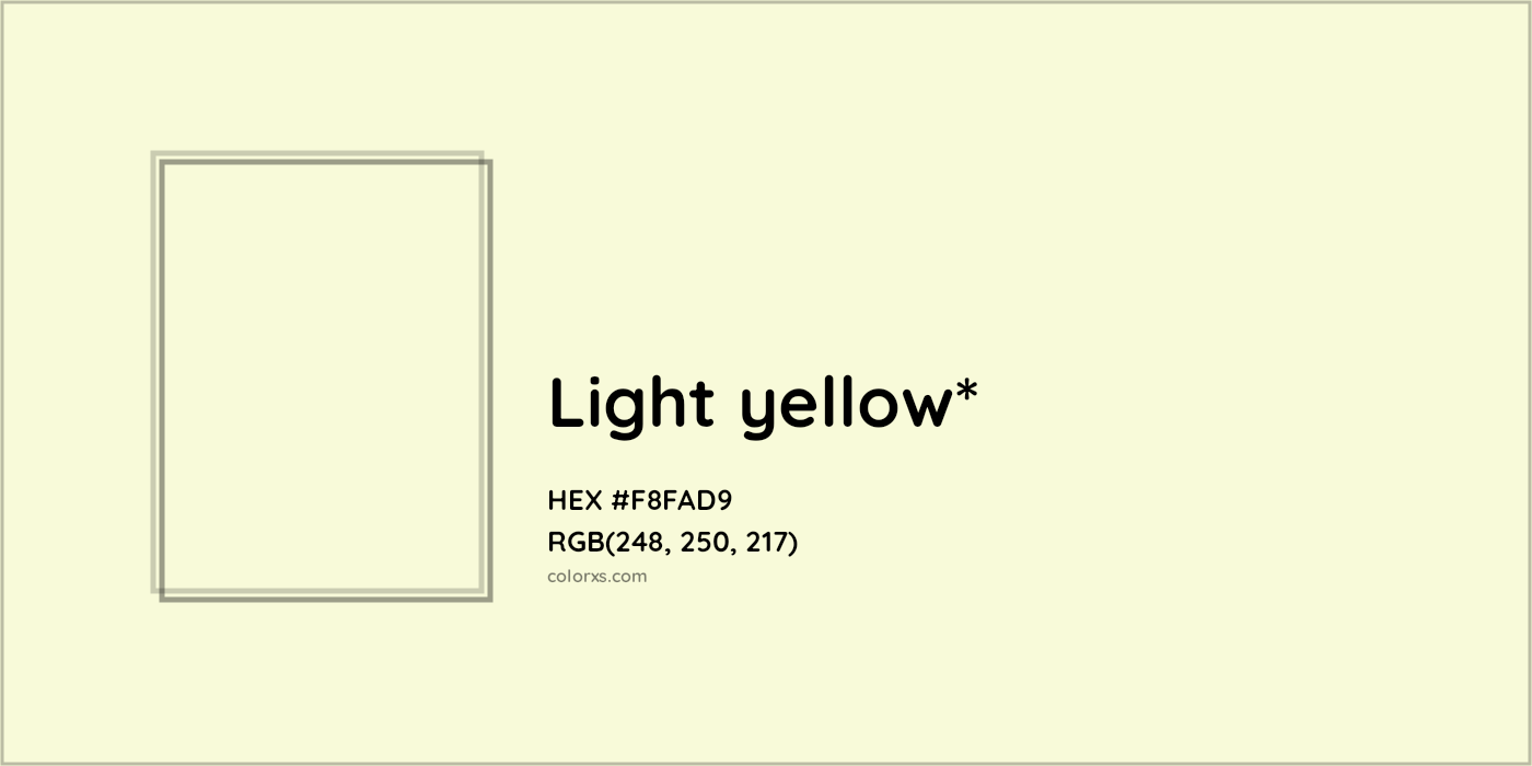 HEX #F8FAD9 Color Name, Color Code, Palettes, Similar Paints, Images