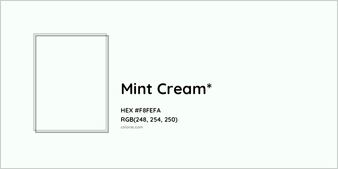 HEX #F8FEFA Color Name, Color Code, Palettes, Similar Paints, Images