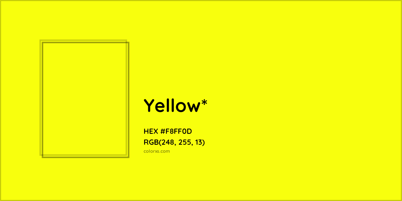 HEX #F8FF0D Color Name, Color Code, Palettes, Similar Paints, Images