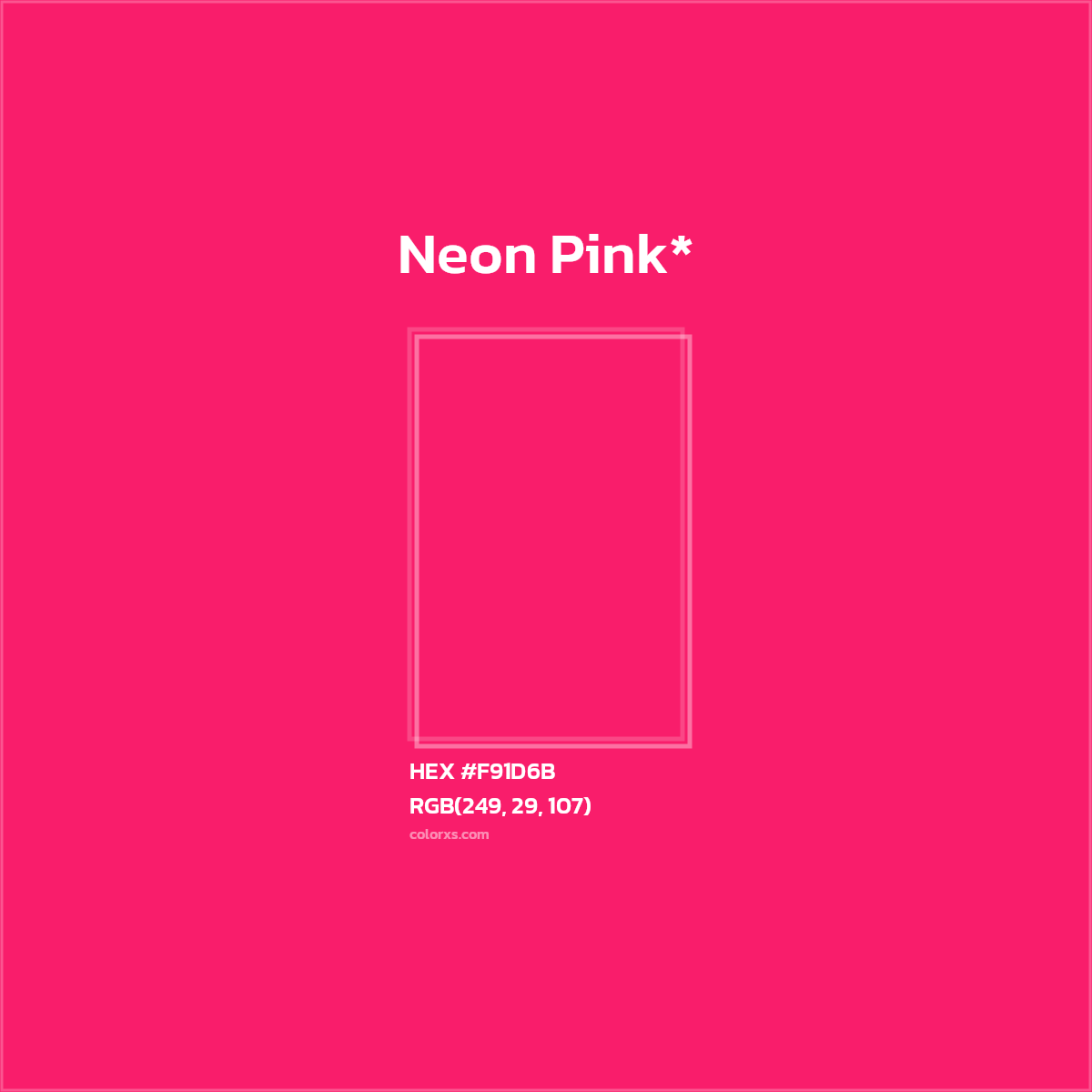 HEX #F91D6B Color Name, Color Code, Palettes, Similar Paints, Images