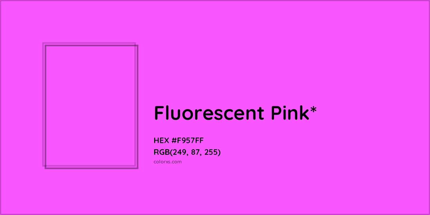 HEX #F957FF Color Name, Color Code, Palettes, Similar Paints, Images