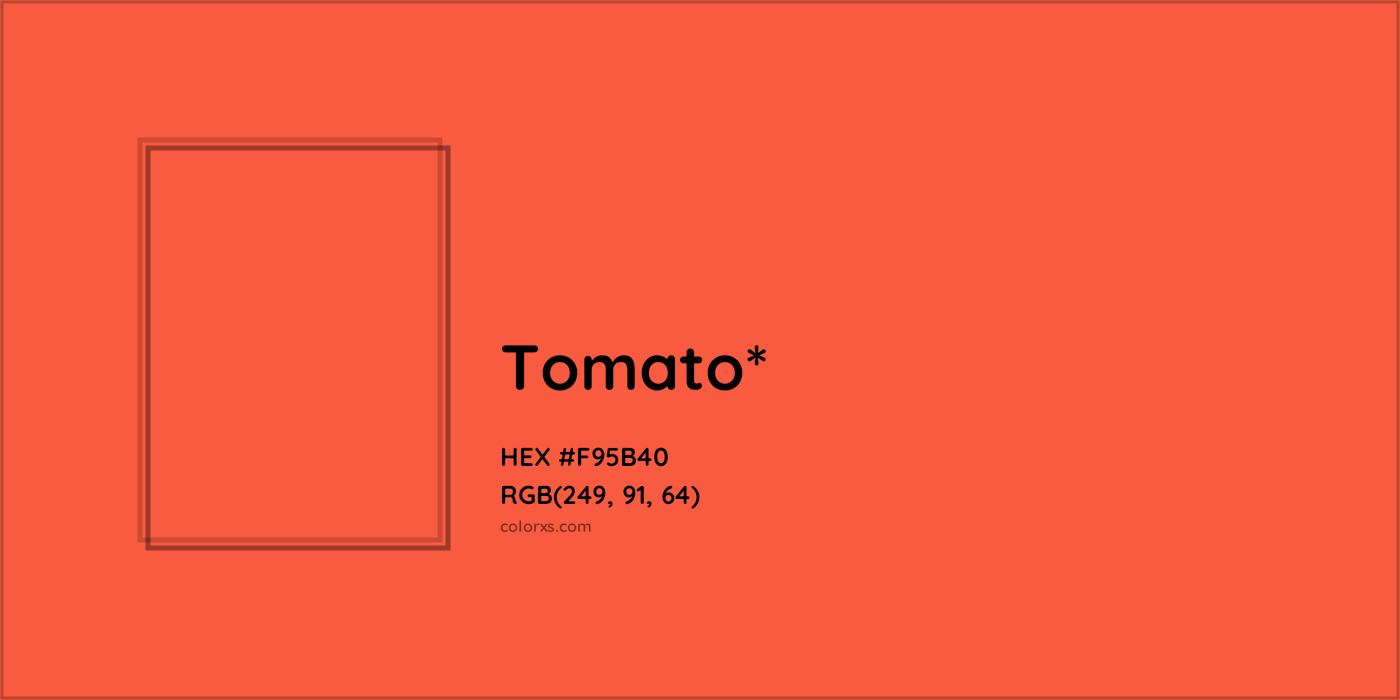 HEX #F95B40 Color Name, Color Code, Palettes, Similar Paints, Images