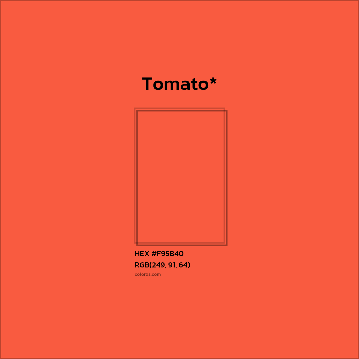 HEX #F95B40 Color Name, Color Code, Palettes, Similar Paints, Images
