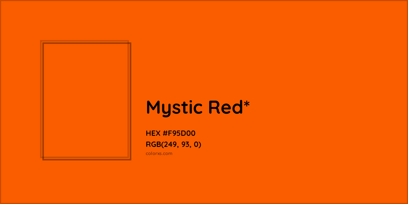HEX #F95D00 Color Name, Color Code, Palettes, Similar Paints, Images