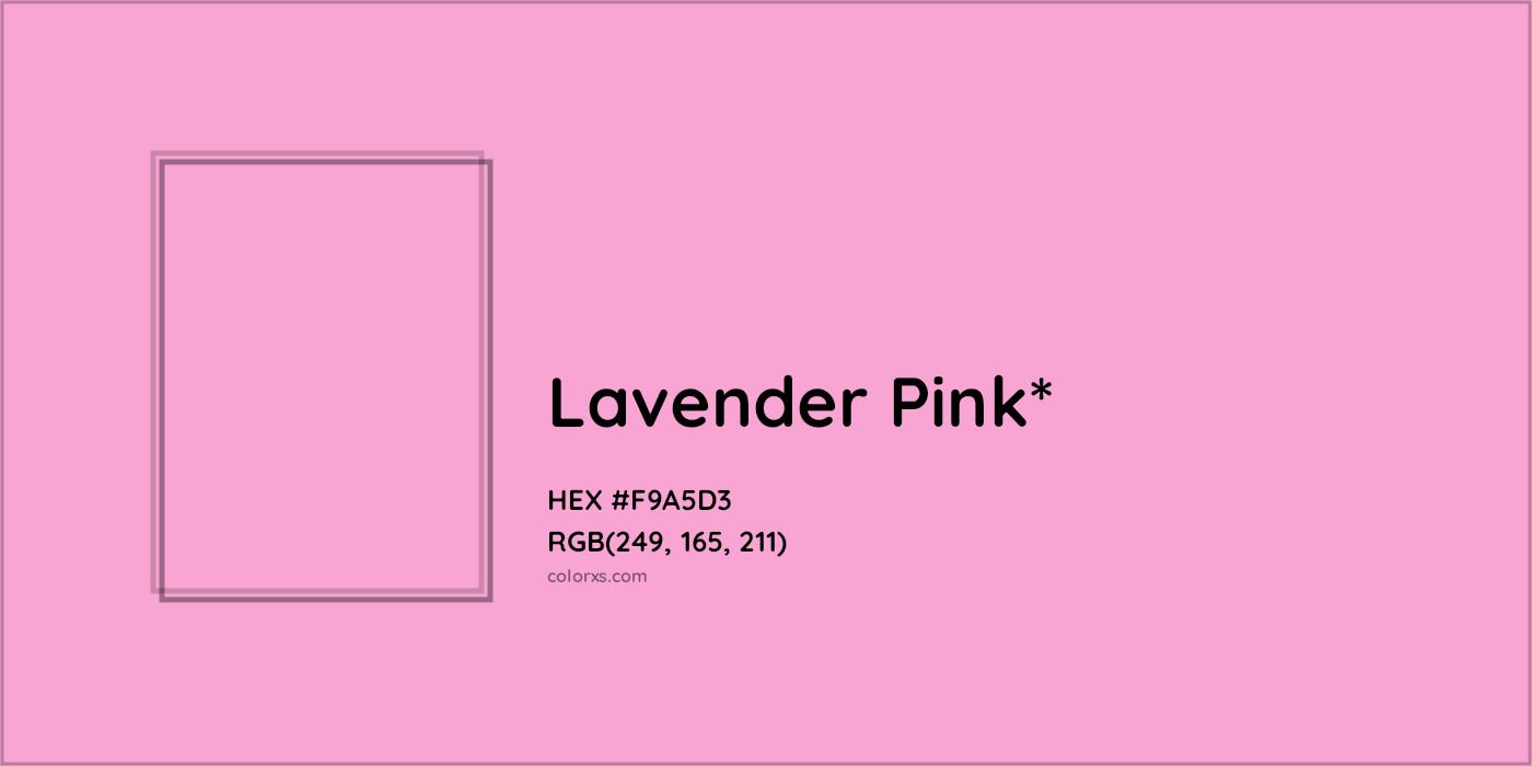 HEX #F9A5D3 Color Name, Color Code, Palettes, Similar Paints, Images
