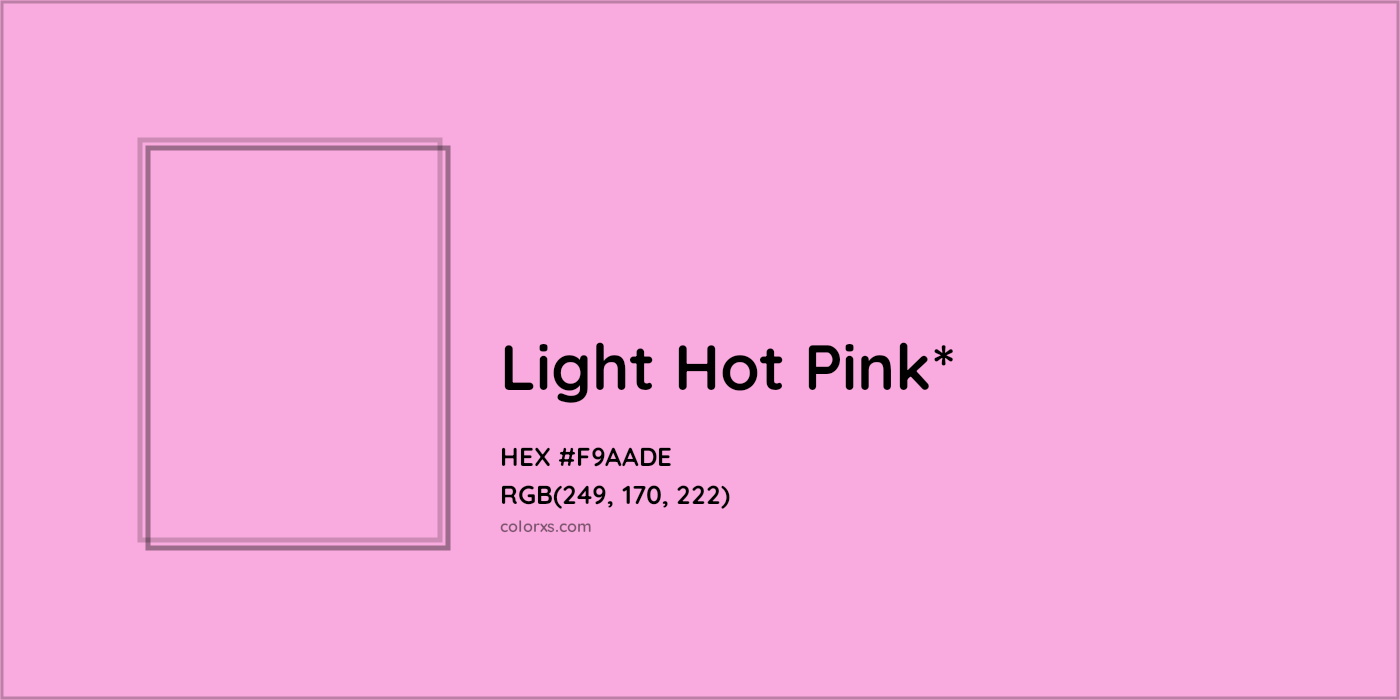 HEX #F9AADE Color Name, Color Code, Palettes, Similar Paints, Images