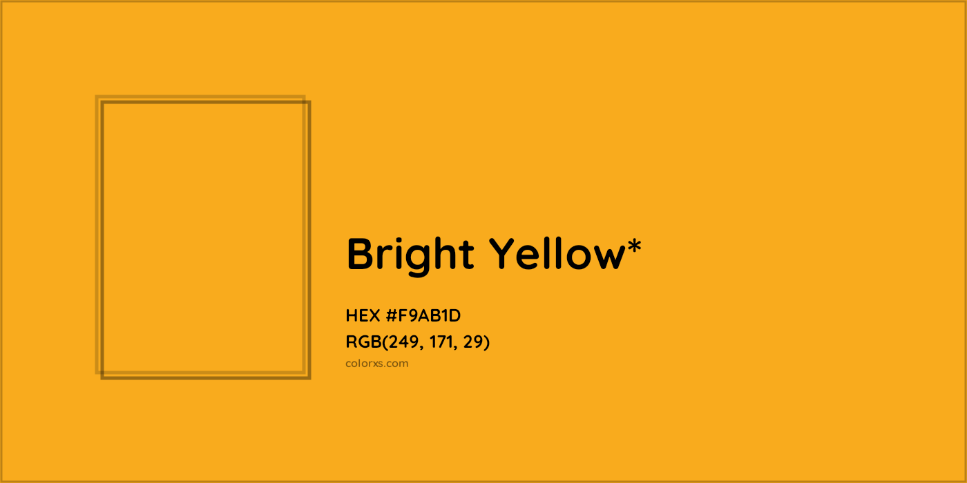 HEX #F9AB1D Color Name, Color Code, Palettes, Similar Paints, Images
