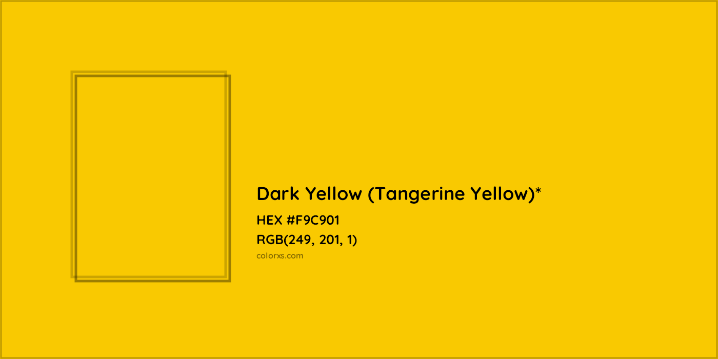 HEX #F9C901 Color Name, Color Code, Palettes, Similar Paints, Images