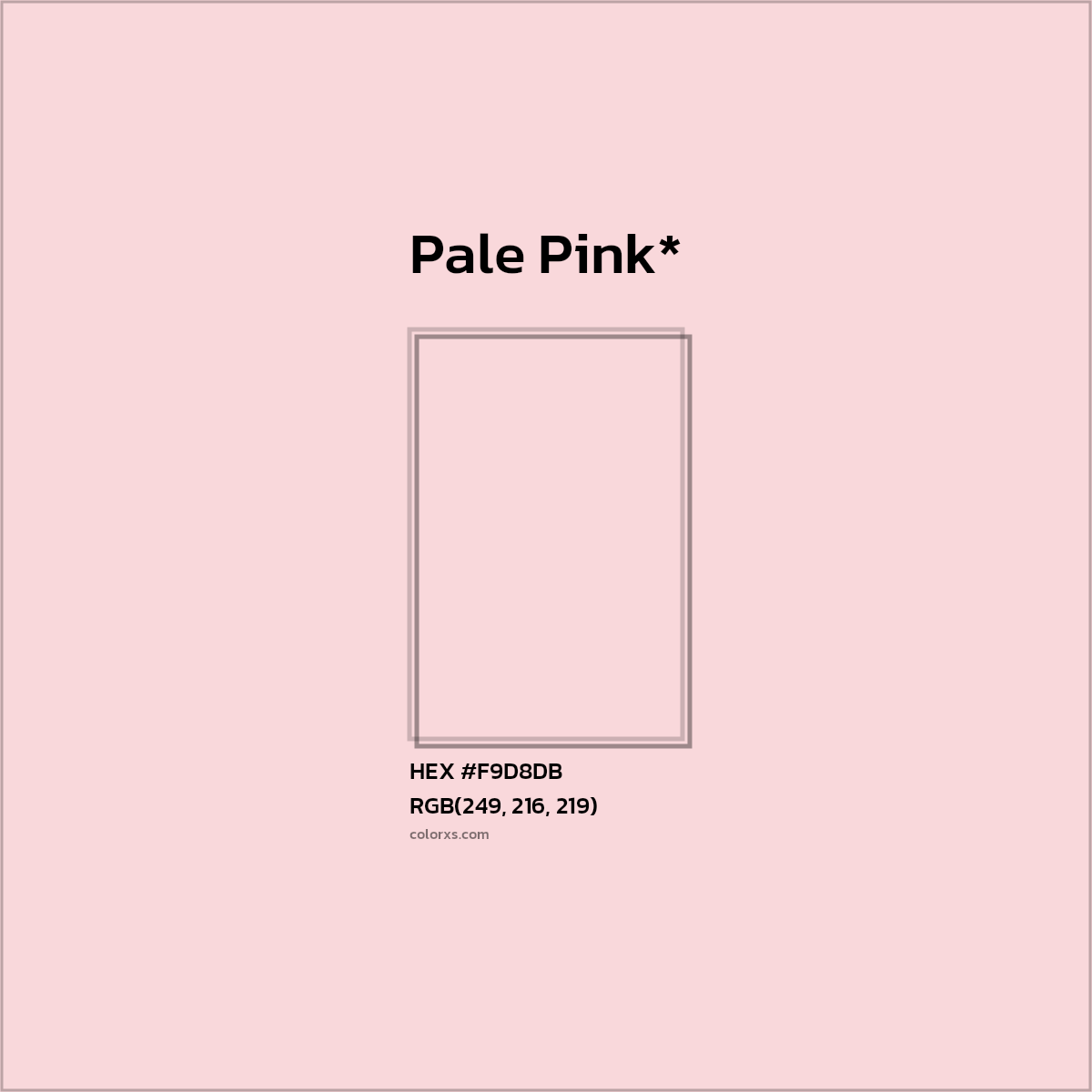 HEX #F9D8DB Color Name, Color Code, Palettes, Similar Paints, Images