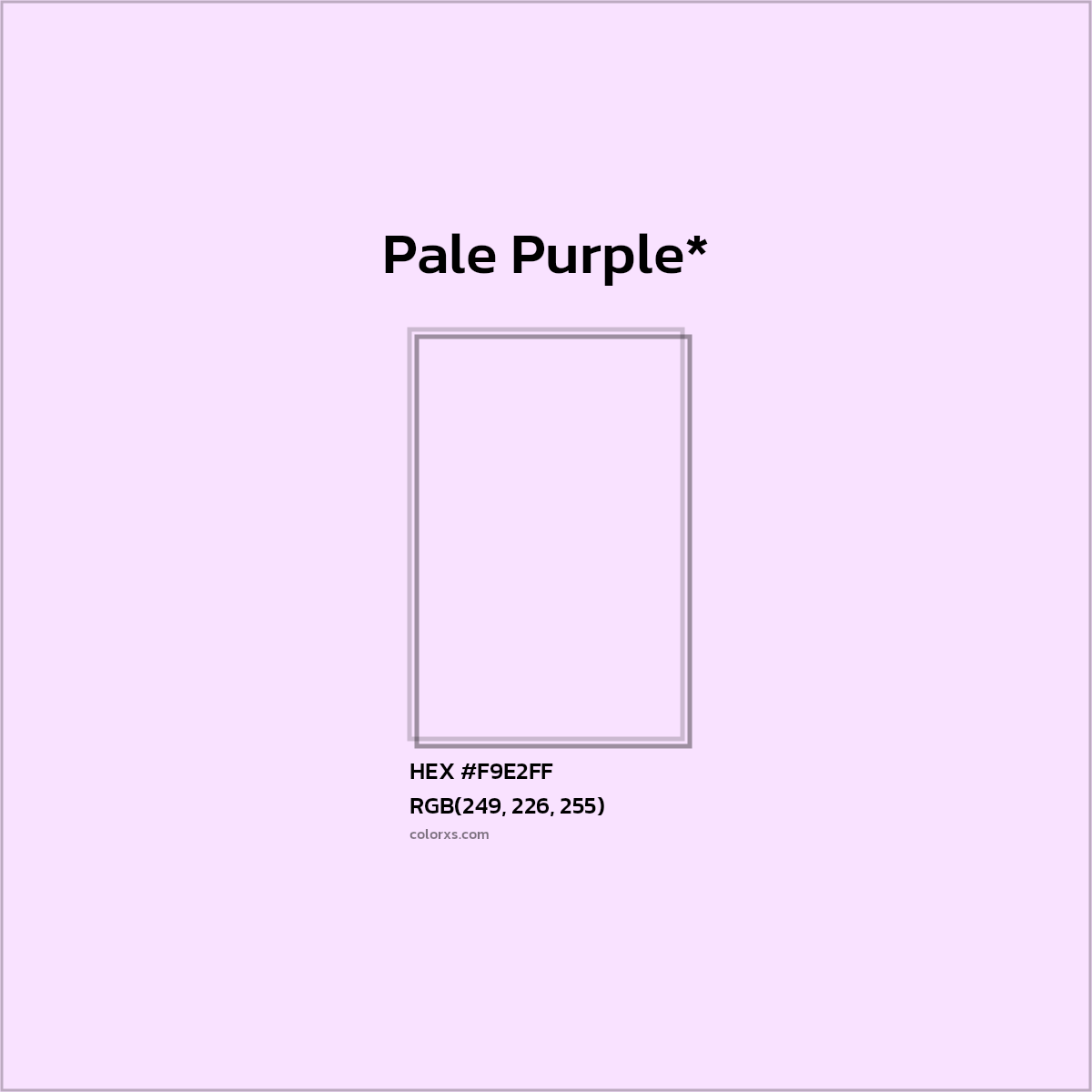 HEX #F9E2FF Color Name, Color Code, Palettes, Similar Paints, Images