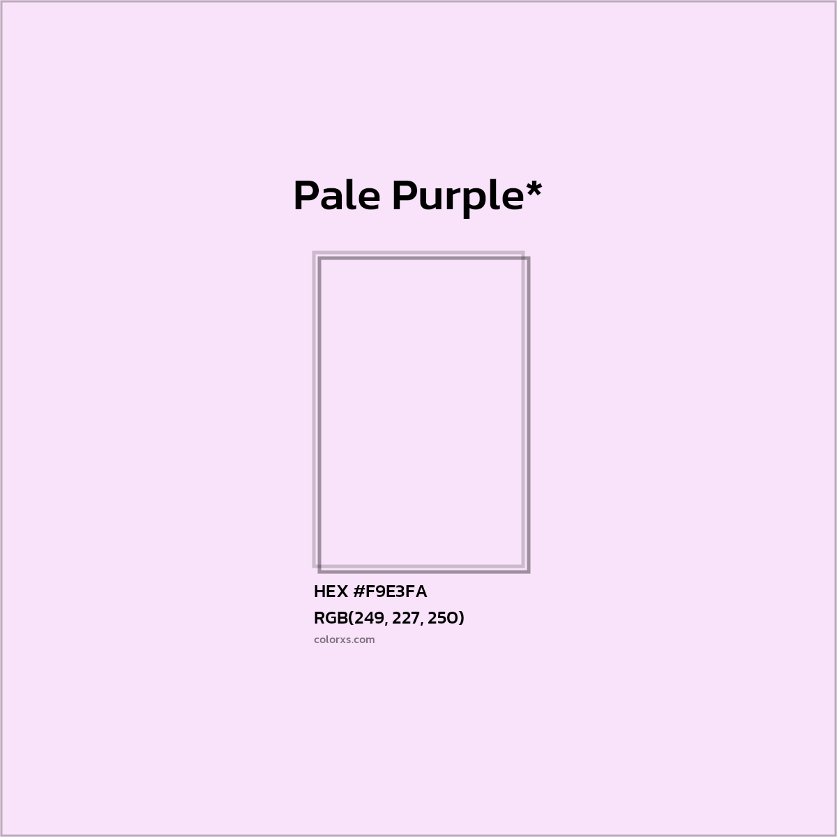 HEX #F9E3FA Color Name, Color Code, Palettes, Similar Paints, Images