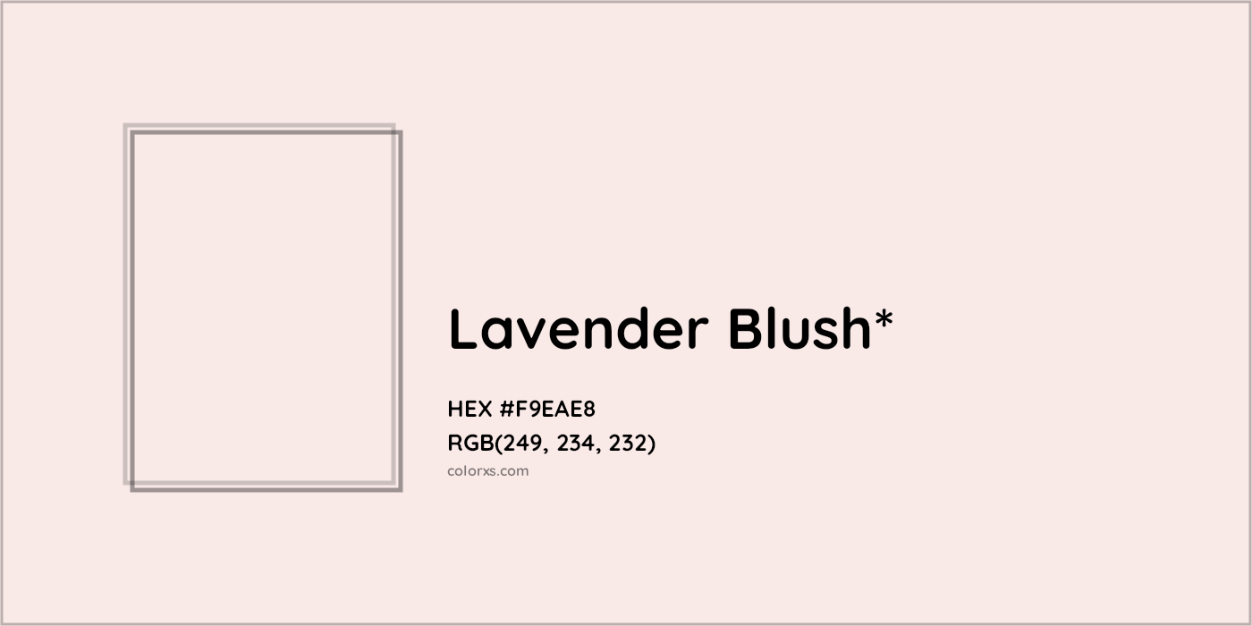 HEX #F9EAE8 Color Name, Color Code, Palettes, Similar Paints, Images