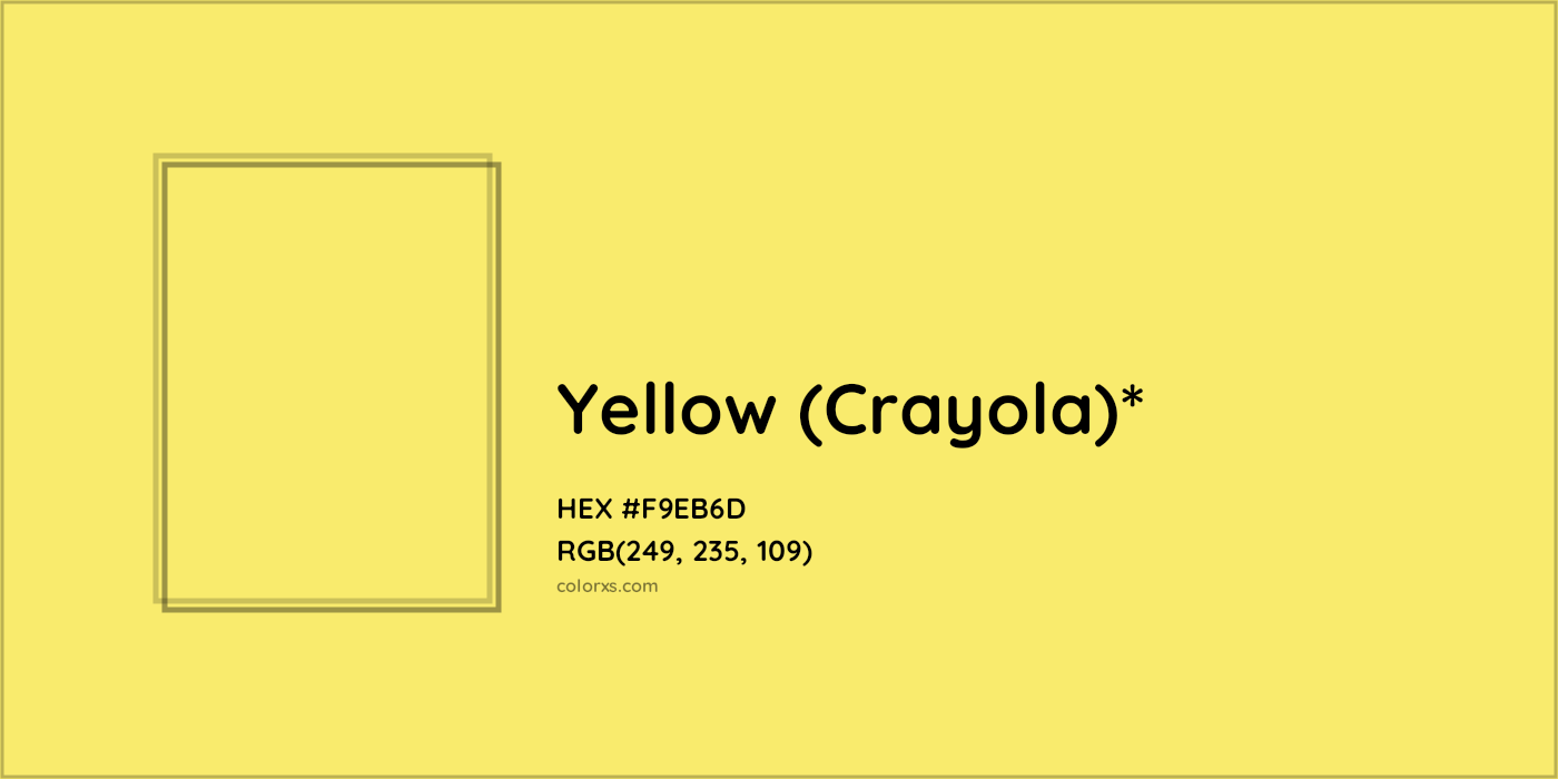 HEX #F9EB6D Color Name, Color Code, Palettes, Similar Paints, Images