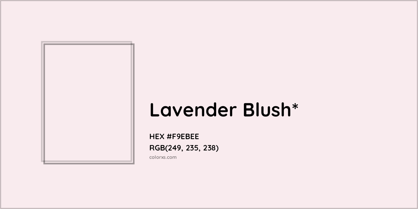 HEX #F9EBEE Color Name, Color Code, Palettes, Similar Paints, Images