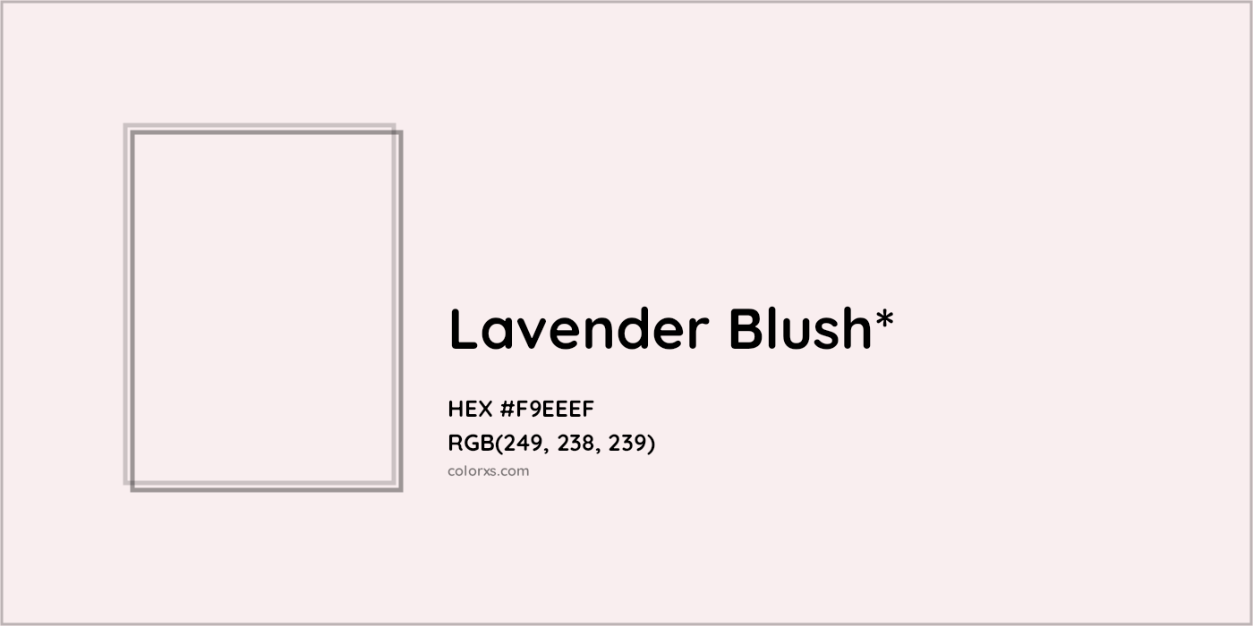 HEX #F9EEEF Color Name, Color Code, Palettes, Similar Paints, Images