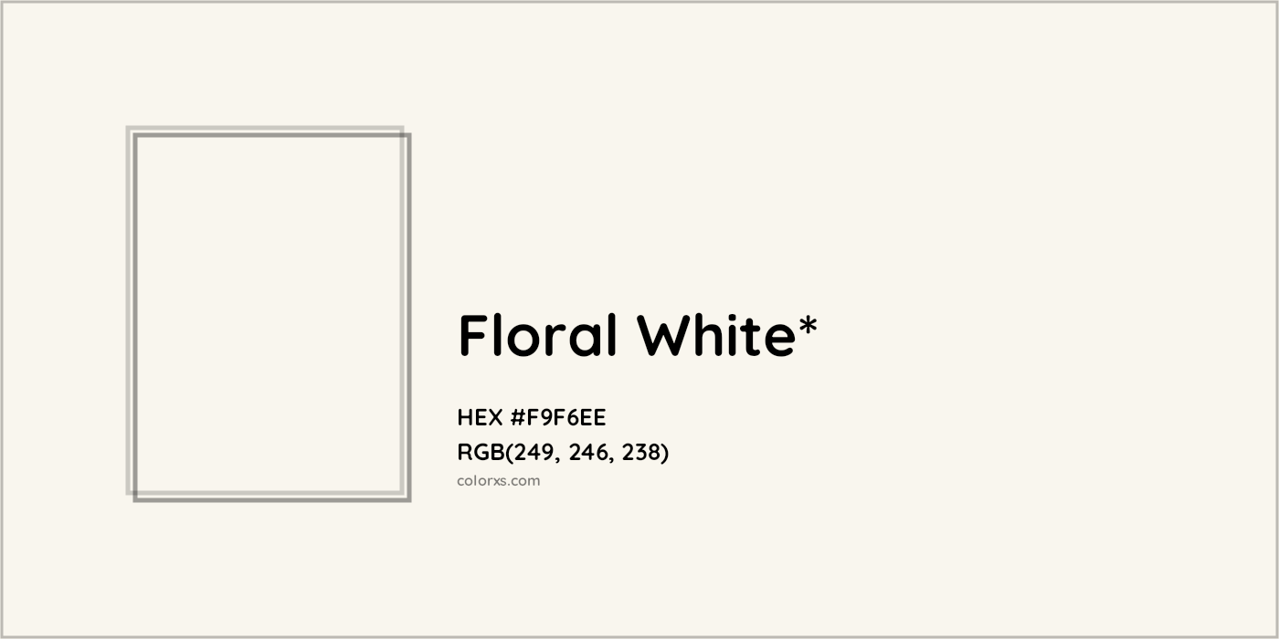 HEX #F9F6EE Color Name, Color Code, Palettes, Similar Paints, Images