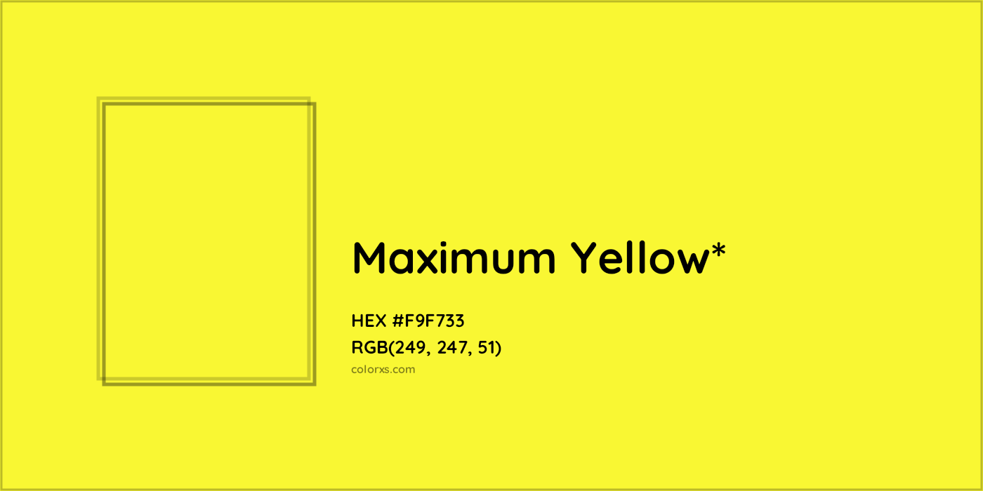 HEX #F9F733 Color Name, Color Code, Palettes, Similar Paints, Images