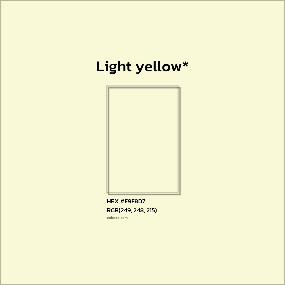 HEX #F9F8D7 Color Name, Color Code, Palettes, Similar Paints, Images