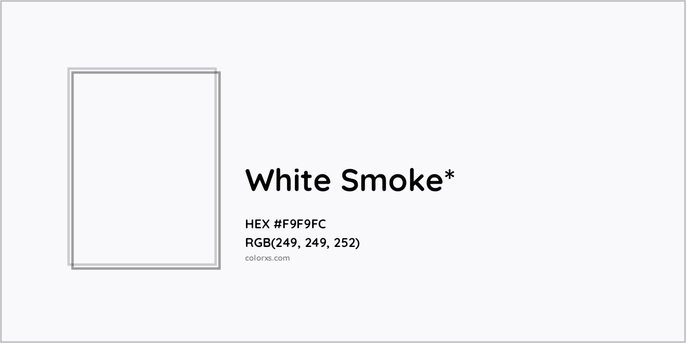 HEX #F9F9FC Color Name, Color Code, Palettes, Similar Paints, Images