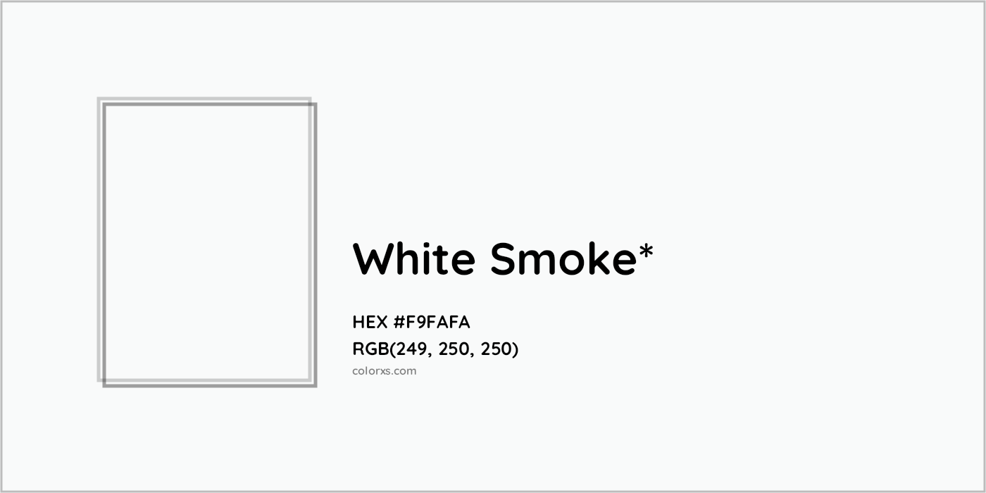 HEX #F9FAFA Color Name, Color Code, Palettes, Similar Paints, Images