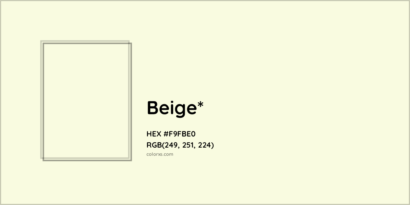 HEX #F9FBE0 Color Name, Color Code, Palettes, Similar Paints, Images