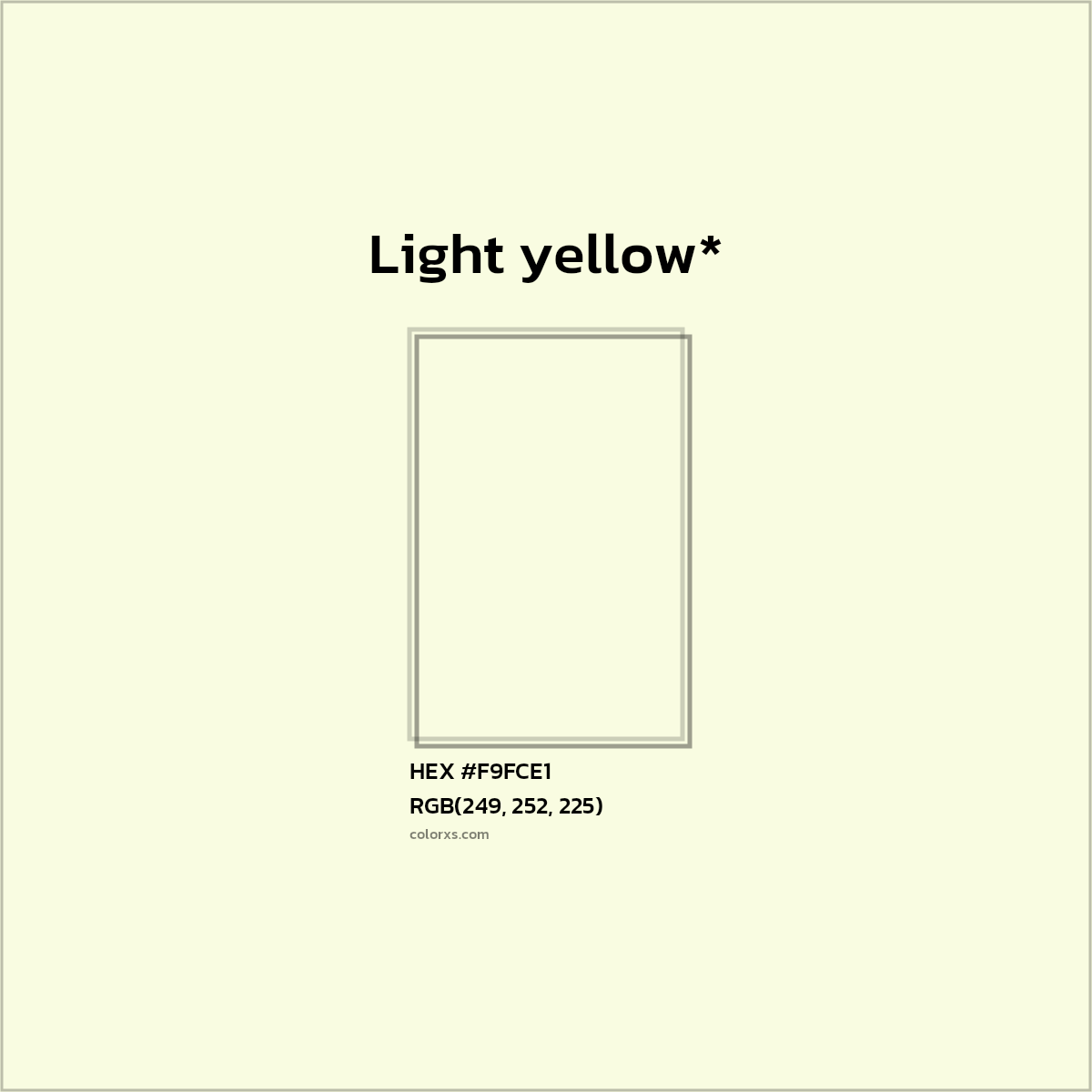 HEX #F9FCE1 Color Name, Color Code, Palettes, Similar Paints, Images