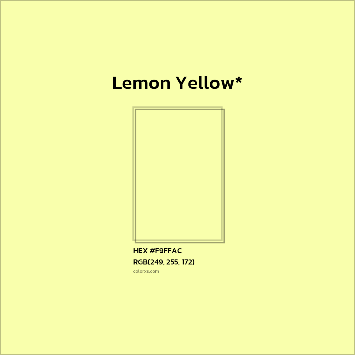 HEX #F9FFAC Color Name, Color Code, Palettes, Similar Paints, Images