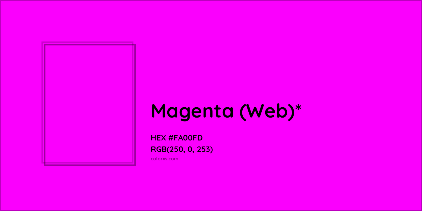 HEX #FA00FD Color Name, Color Code, Palettes, Similar Paints, Images