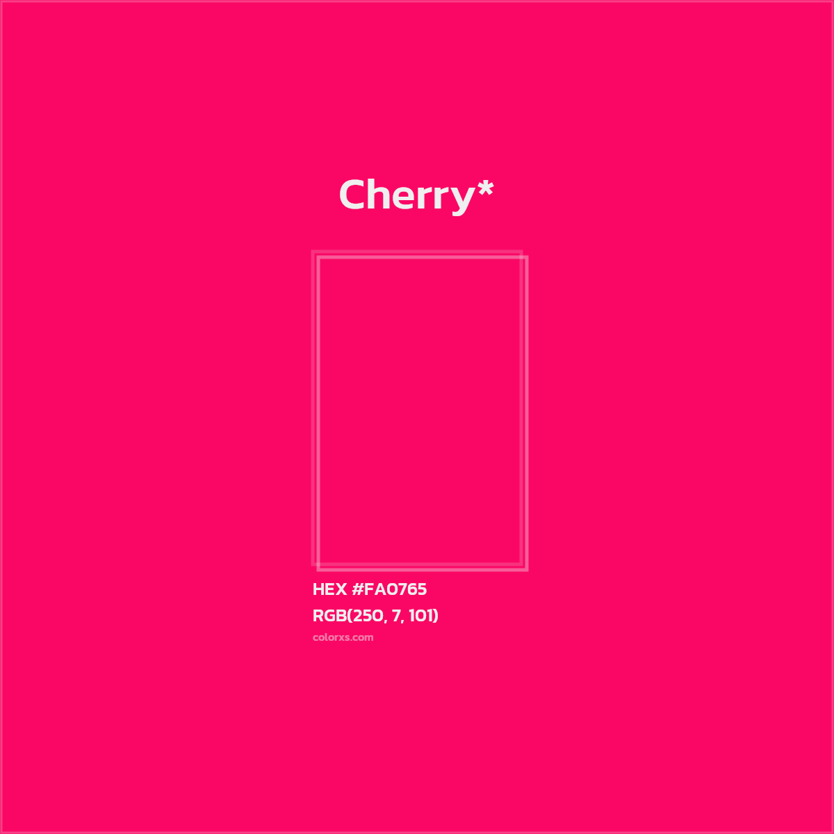 HEX #FA0765 Color Name, Color Code, Palettes, Similar Paints, Images